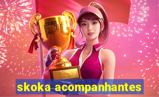 skoka acompanhantes