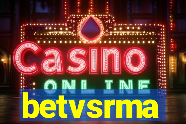 betvsrma
