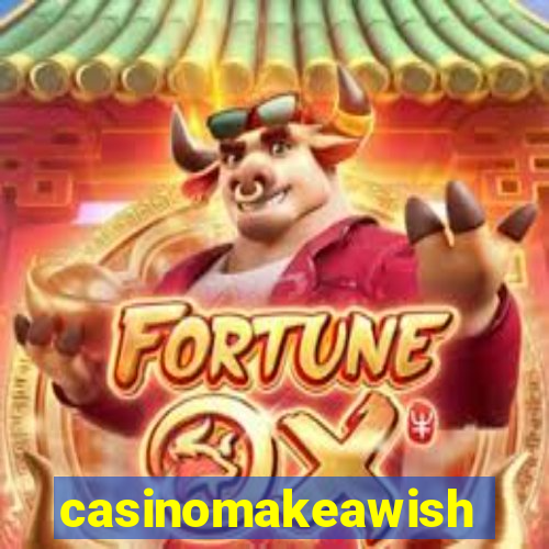 casinomakeawish