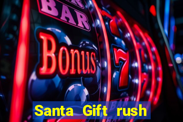 Santa Gift rush demo santa's