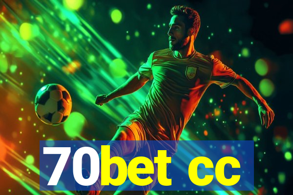 70bet cc