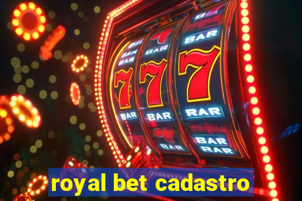 royal bet cadastro