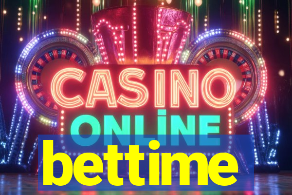bettime