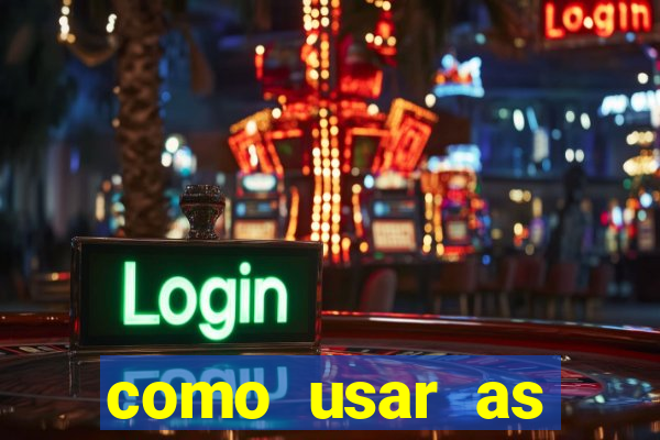 como usar as fichas douradas na bet365