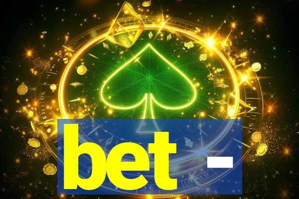 bet -