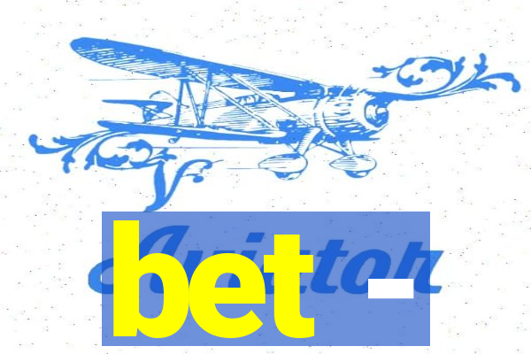 bet -