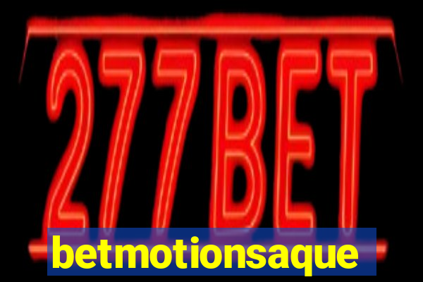 betmotionsaque