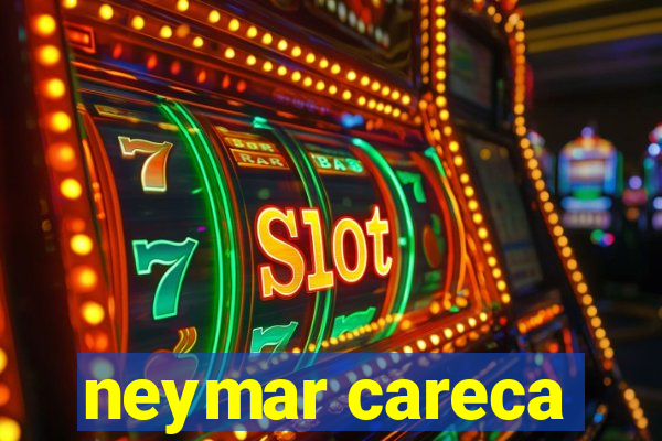 neymar careca