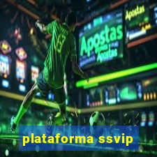 plataforma ssvip