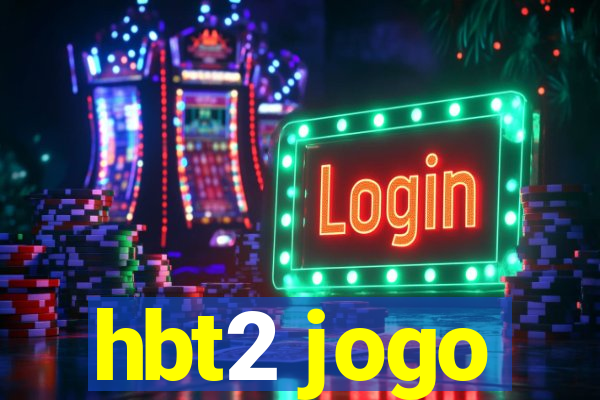 hbt2 jogo