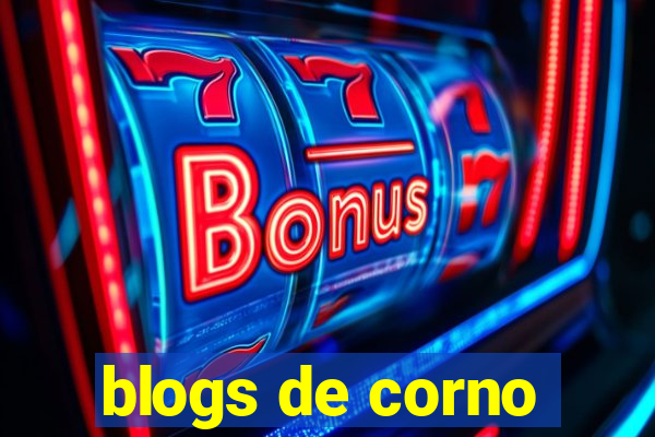 blogs de corno