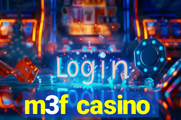 m3f casino