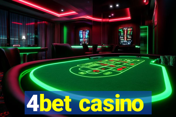 4bet casino