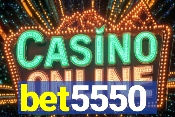 bet5550