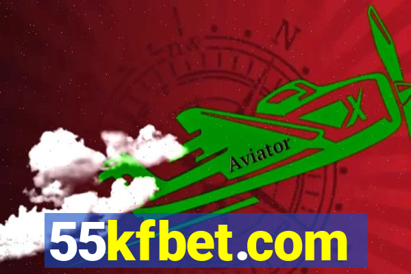 55kfbet.com