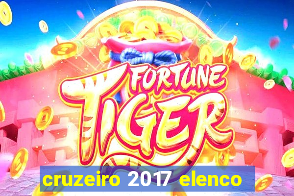 cruzeiro 2017 elenco