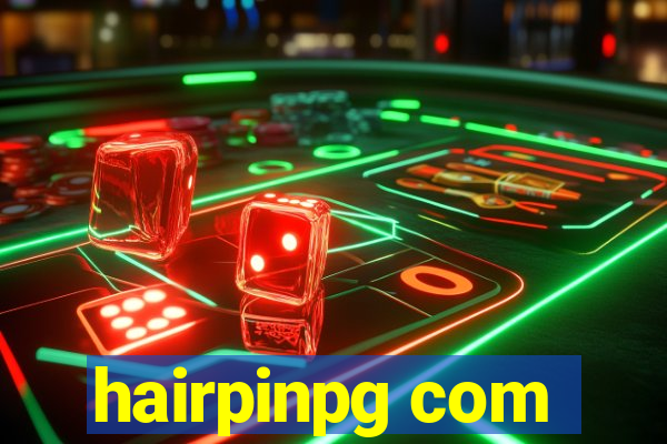 hairpinpg com