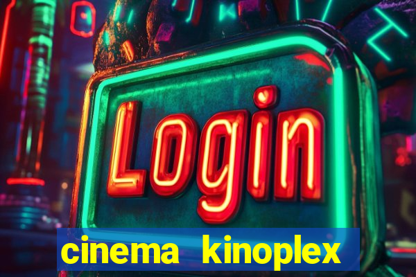 cinema kinoplex norte shopping