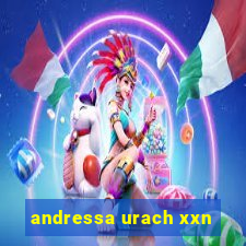 andressa urach xxn