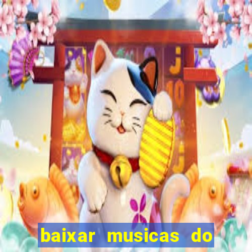 baixar musicas do roberto carlos