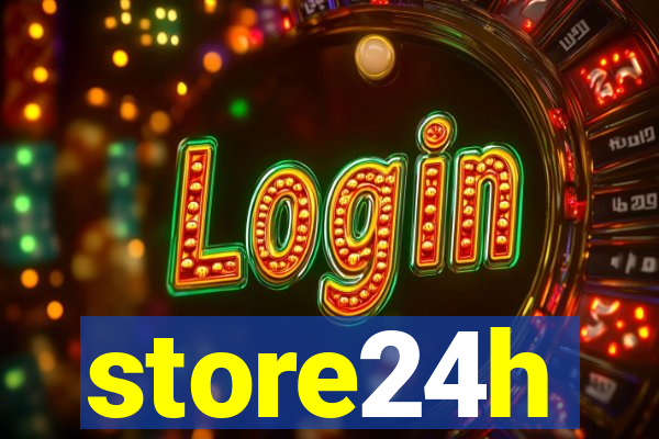 store24h