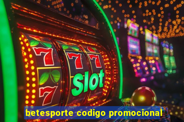 betesporte codigo promocional
