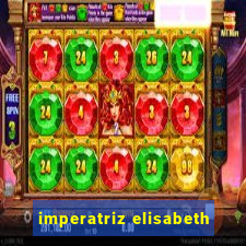 imperatriz elisabeth