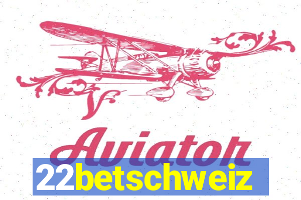 22betschweiz