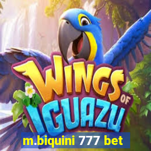 m.biquini 777 bet