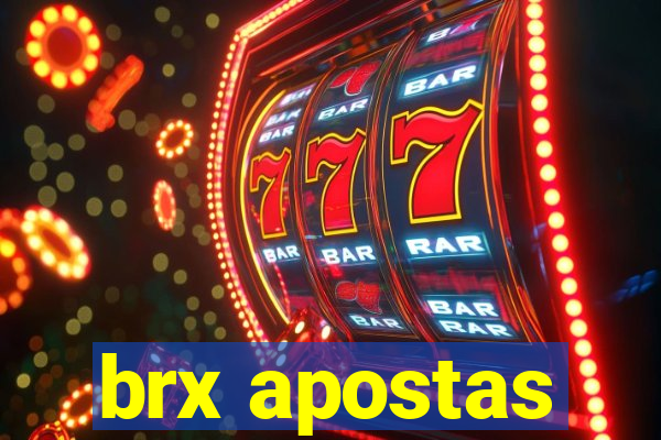 brx apostas