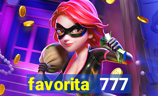 favorita 777 plataforma login