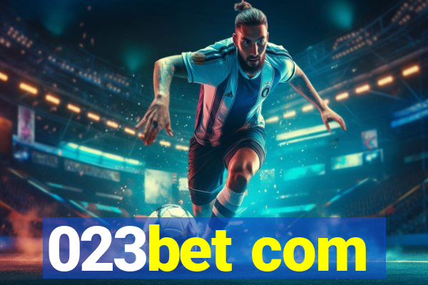 023bet com