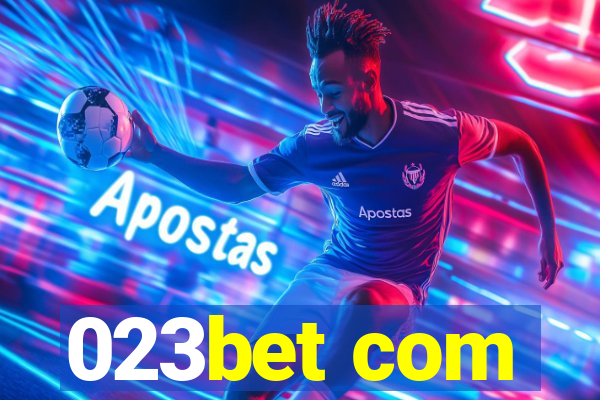 023bet com
