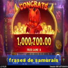 frases de samurais