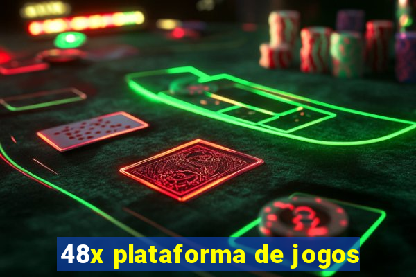 48x plataforma de jogos