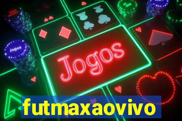 futmaxaovivo