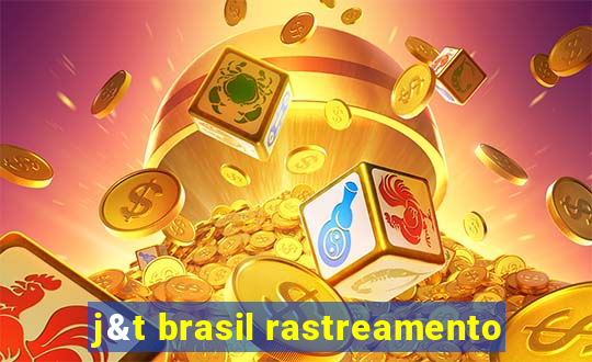 j&t brasil rastreamento