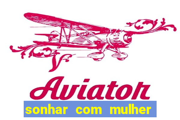 sonhar com mulher pelada no jogo do bicho