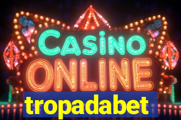 tropadabet