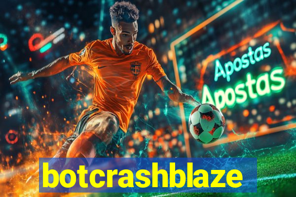 botcrashblaze