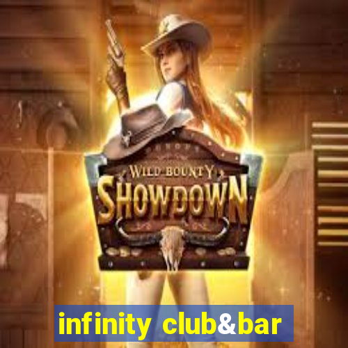 infinity club&bar