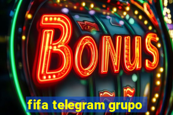 fifa telegram grupo