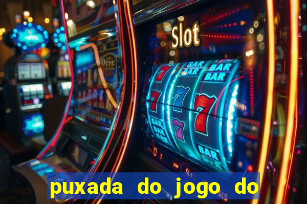 puxada do jogo do bicho da sueli