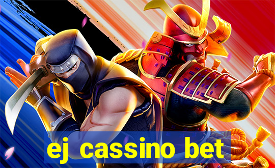 ej cassino bet