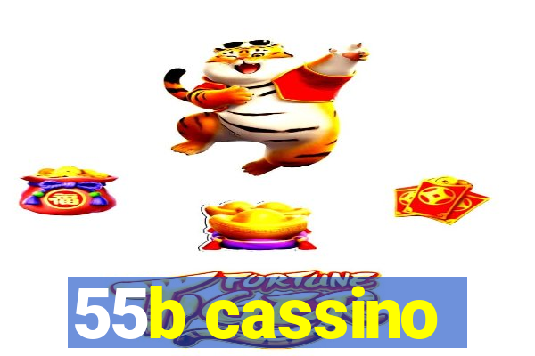 55b cassino