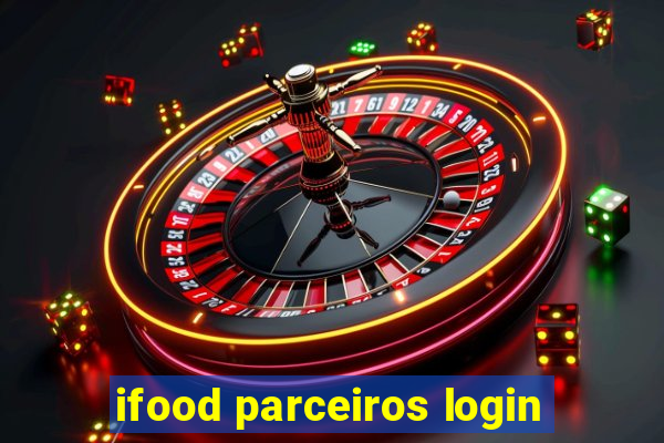 ifood parceiros login