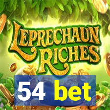 54 bet