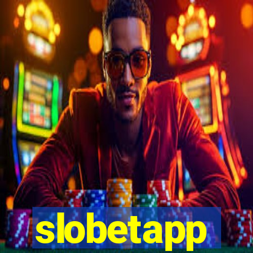 slobetapp