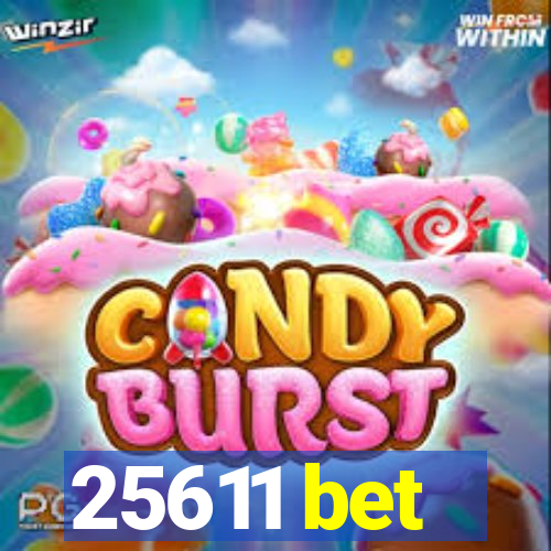 25611 bet
