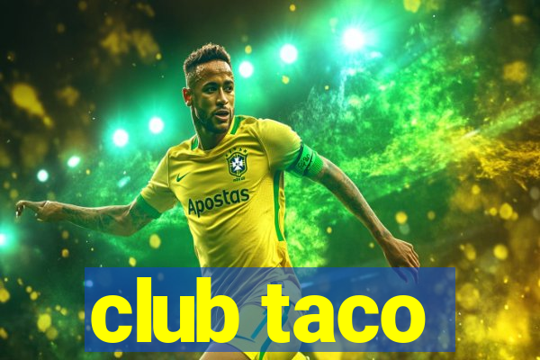 club taco